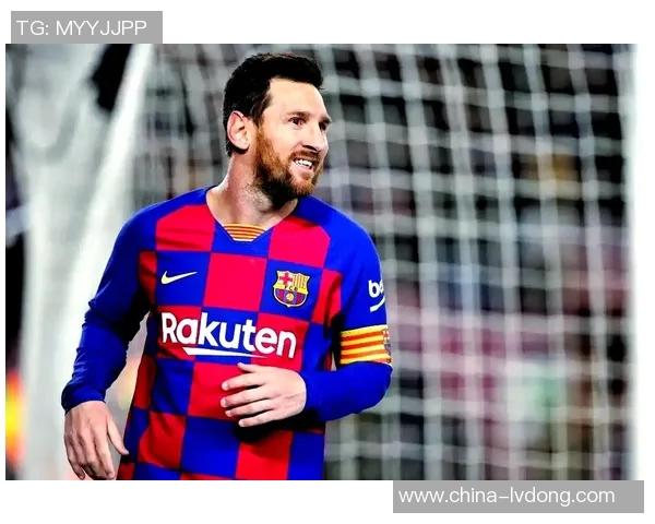 梅西传奇足球生涯回顾：从巴萨少年到世界足坛巨星的崛起与辉煌